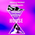 ON FIYAH - Miracle Thomas & Ian  Greaves (Thomas & Greaves Project) B&G Intellect Music